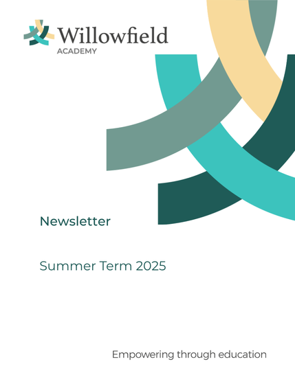 Willowfield Academy newsletter cover with Summer Term 2025 title and abstract curved shapes